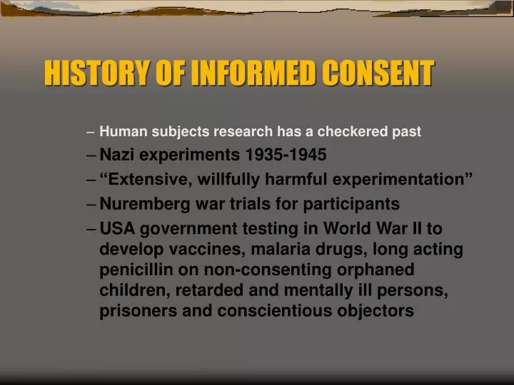 history of informed consent