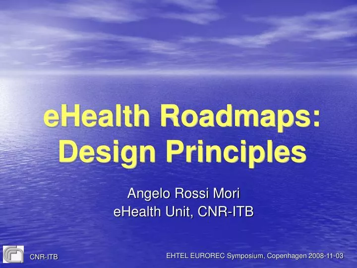 ehealth roadmaps design principles