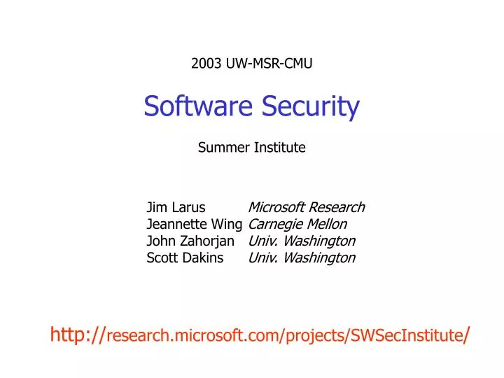 2003 uw msr cmu software security summer institute
