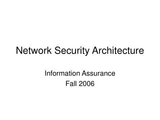 Network Security Architecture