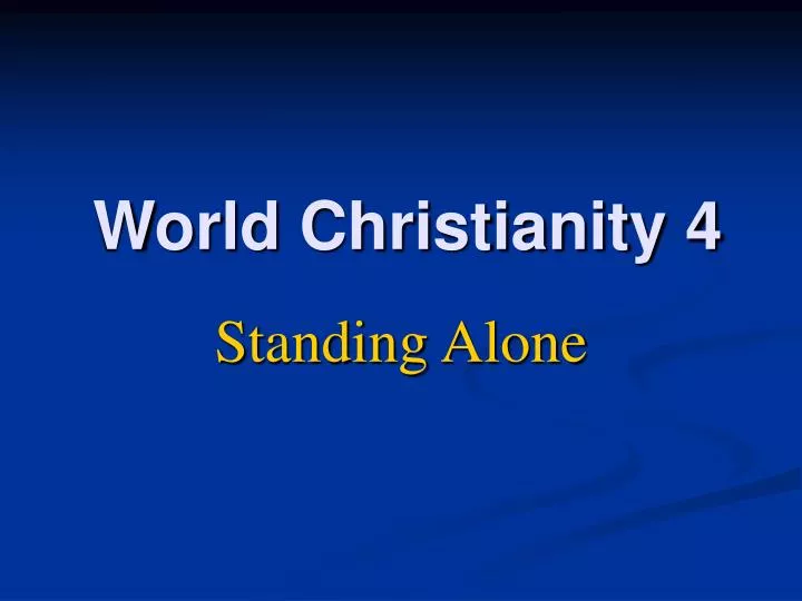 world christianity 4