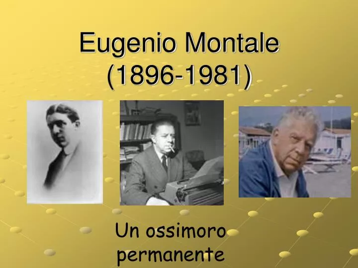 eugenio montale 1896 1981