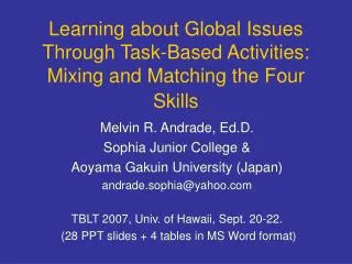 Learning about Global Issues Through Task-Based Activities: Mixing and Matching the Four Skills