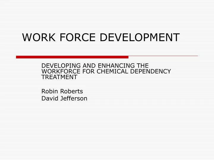 work force development