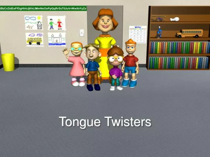 tongue twisters