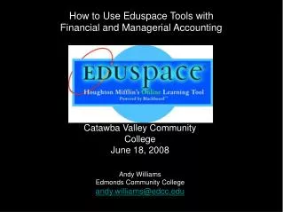 How to Use Eduspace Tools with Financial and Managerial Accounting