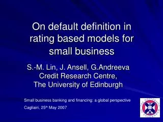 On default definition in rating based models for small business