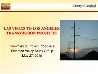LAS VEGAS TO LOS ANGELES TRANSMISSION PROJECTS