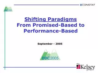 Shifting Paradigms From Promised-Based to Performance-Based