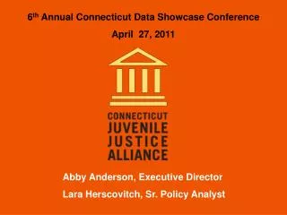 Abby Anderson, Executive Director Lara Herscovitch, Sr. Policy Analyst