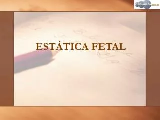 est tica fetal