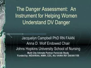 The Danger Assessment: An Instrument for Helping Women Understand DV Danger