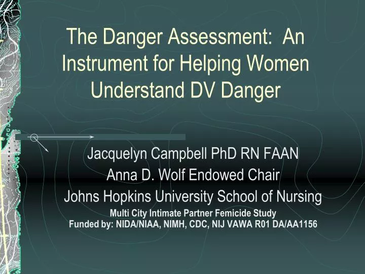 the danger assessment an instrument for helping women understand dv danger