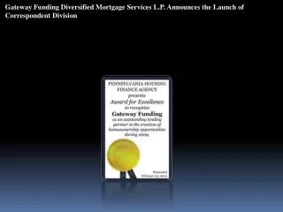 Gateway Funding Diversified Mortgage Services L.P. Announces
