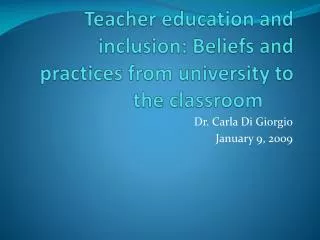Teacher education and inclusion: Beliefs and practices from university to the classroom