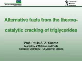 Alternative fuels from the thermo-catalytic cracking of triglycerides