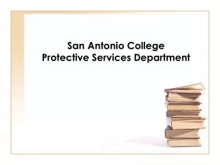 San Antonio College Protective Services Department