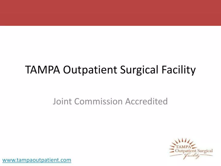 tampa outpatient surgical facility