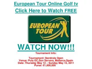 watch european tour: iberdrola open golf 2011 live streaming