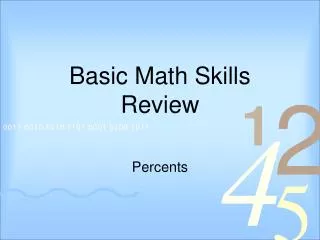 Basic Math Skills Review