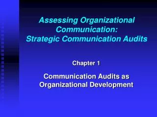 Assessing Organizational Communication: Strategic Communication Audits