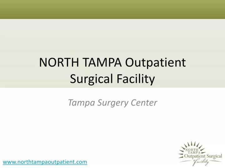 north tampa outpatient surgical facility