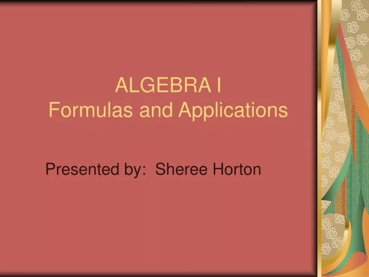 algebra i formulas and applications