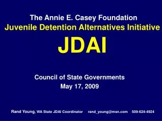 The Annie E. Casey Foundation Juvenile Detention Alternatives Initiative JDAI