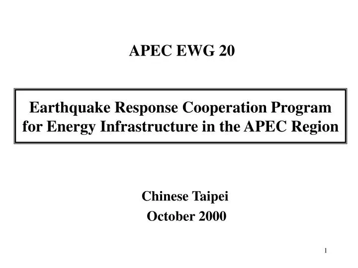 earthquake response cooperation program for energy infrastructure in the apec region