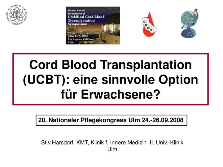 cord blood transplantation ucbt eine sinnvolle option f r erwachsene