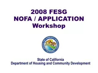 2008 FESG NOFA / APPLICATION Workshop