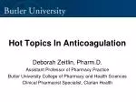 Hot Topics In Anticoagulation - slide 1