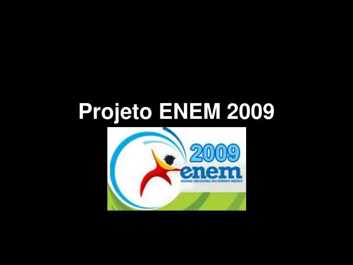 projeto enem 2009