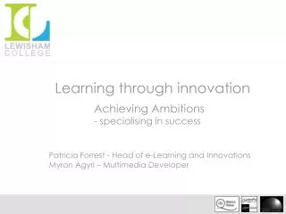 Learning through innovation