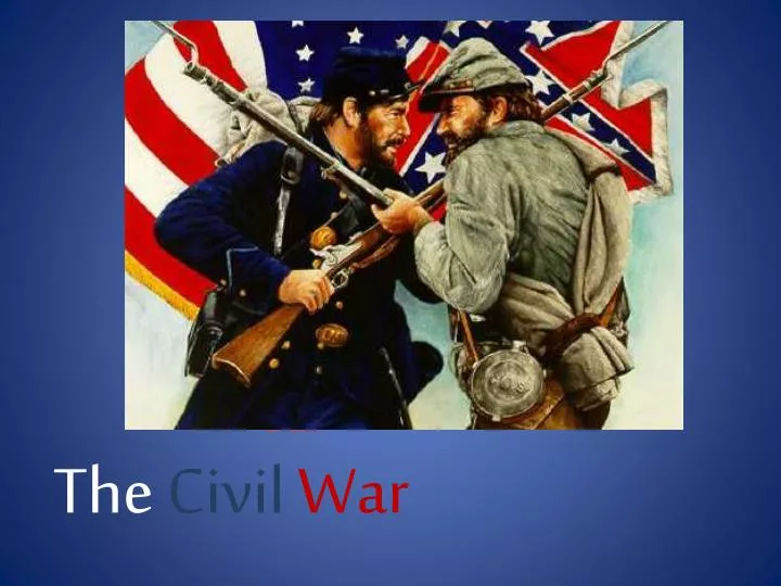 the civil war