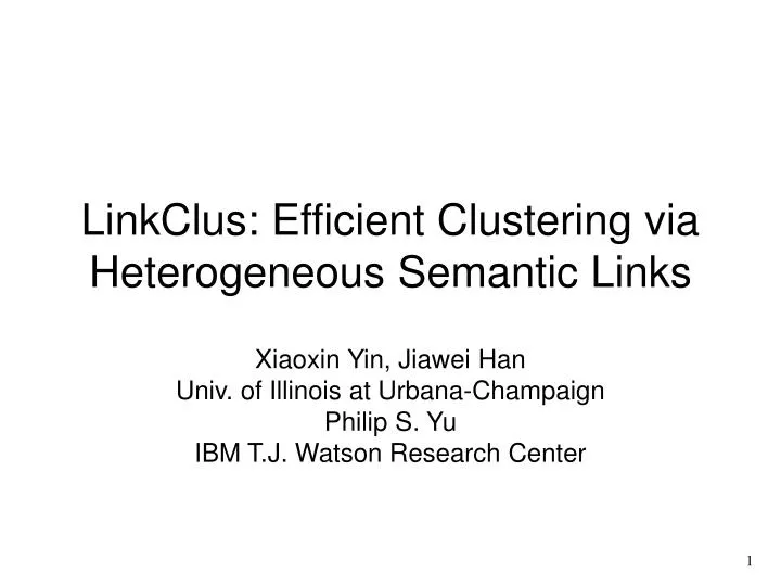 linkclus efficient clustering via heterogeneous semantic links