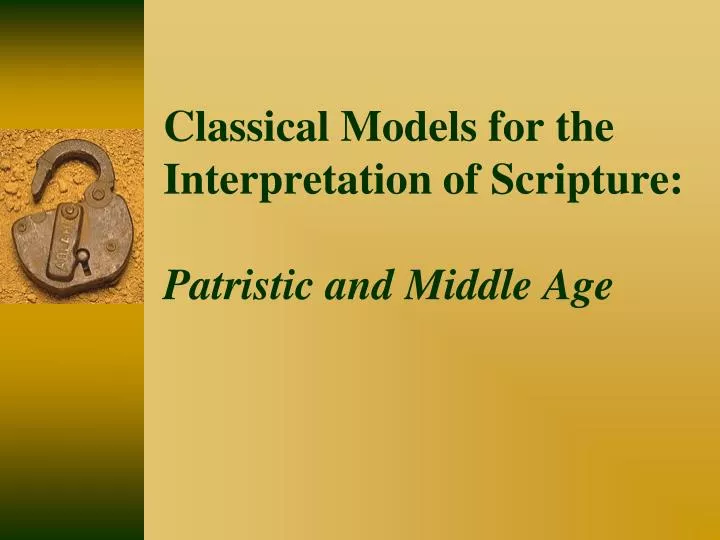 classical models for the interpretation of scripture patristic and middle age