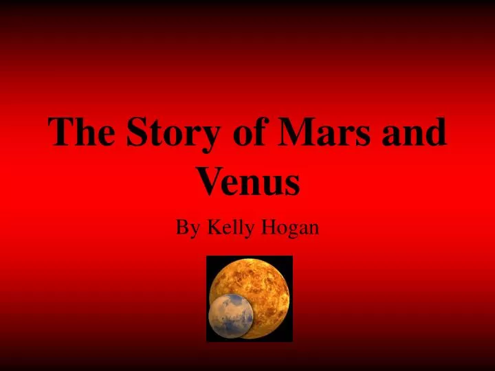 the story of mars and venus