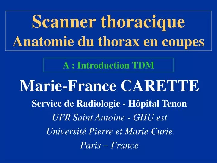 scanner thoracique anatomie du thorax en coupes