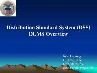 Distribution Standard System (DSS) DLMS Overview
