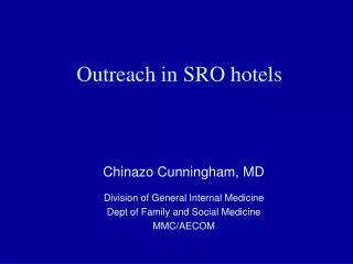 Outreach in SRO hotels