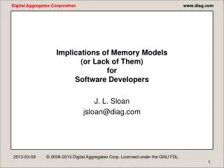 Implications of Memory Models (or Lack of Them) for Software Developers