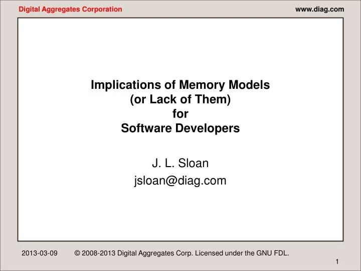 implications of memory models or lack of them for software developers