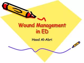 Wound Management in ED