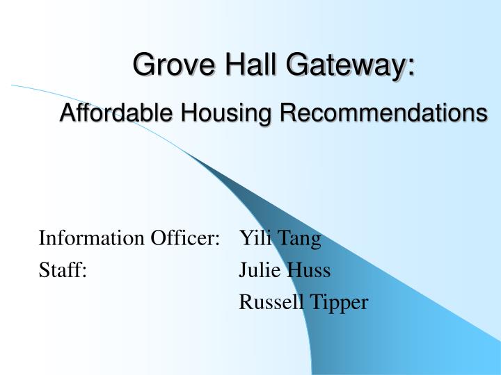 grove hall gateway affordable housing recommendations
