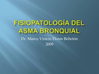 fisiopatolog a del asma bronquial