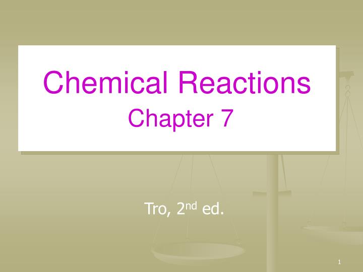 chemical reactions chapter 7