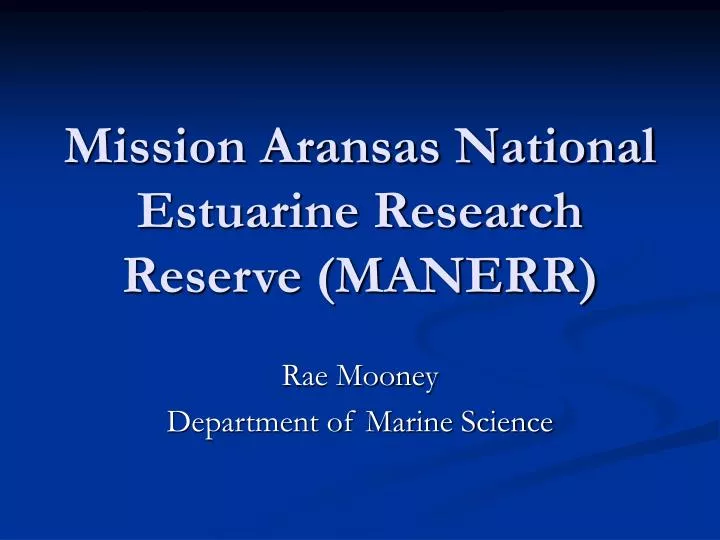 mission aransas national estuarine research reserve manerr