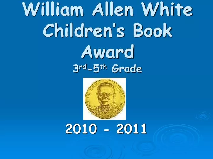 william allen white children s book award 3 rd 5 th grade