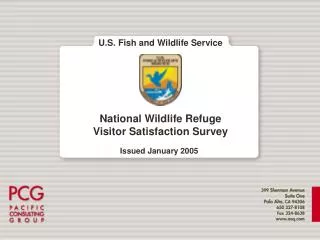 U.S. Fish and Wildlife Service National Wildlife Refuge Visitor Satisfaction Survey